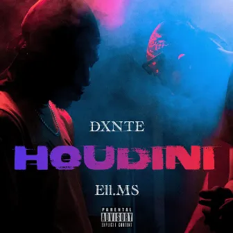 Houdini by Dxnte