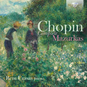 Chopin: Complete Mazurkas by Rem Urasin