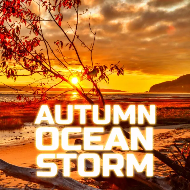 Autumn Relax & Ocean Waves