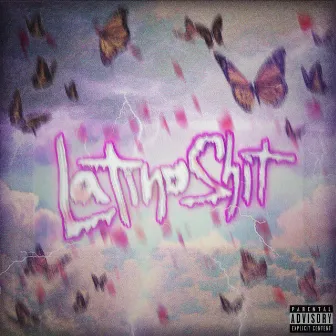 LatinoShit by Zayeb