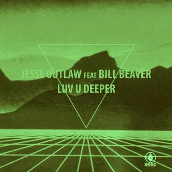 Luv U Deeper (CSW Demo Mix) by Bill Beaver