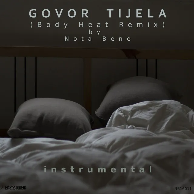 Govor tijela - Body Heat Remix