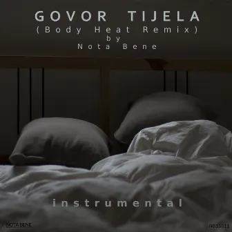 Govor tijela (Body Heat Remix) by Nota Bene