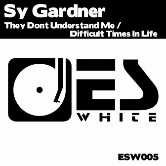 Sy Gardner EP by Sy Gardner