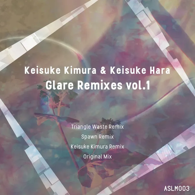 Glare - Keisuke Kimura Remix