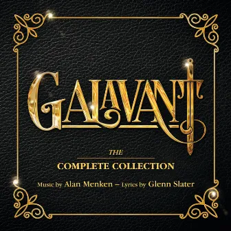 Galavant: The Complete Collection (Original Television Soundtrack) by Cast of Galavant