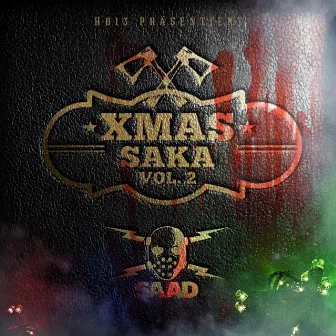 Xmassaka, Vol. 2 by Baba Saad