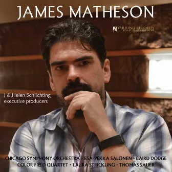 James Matheson: String Quartet, Violin Concerto & Times Alone by James Matheson