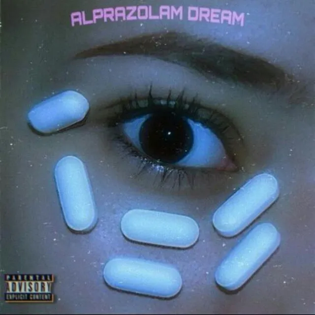 Alprazolam Dream