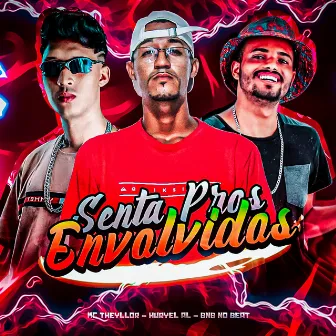 Senta Pros Envolvidos by Mc Huryel AL