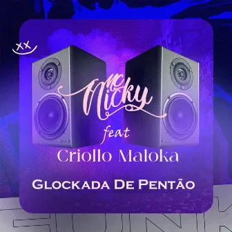 Glockada de Pentão by Criollo Maloka