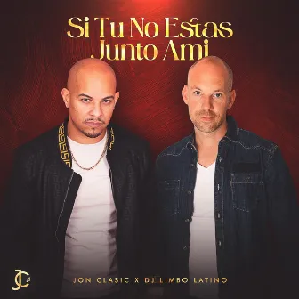 Si Tu No Estas Junto Ami by Dj Limbo Latino