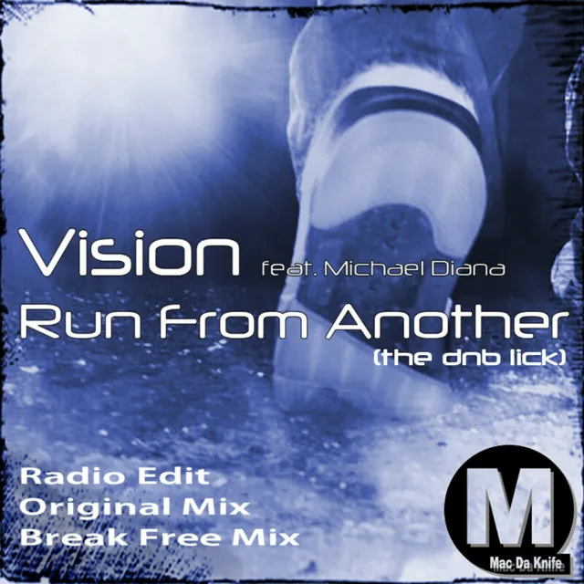 Run From Another - Break Free Mix