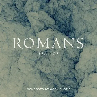 Romans by Psallos