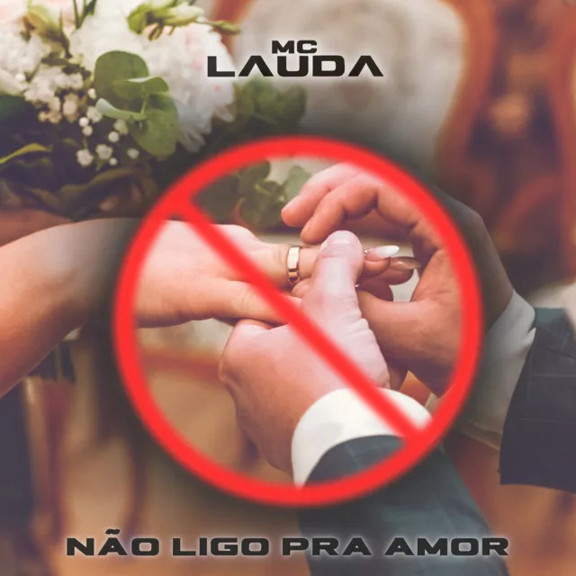 Não Ligo Pra Amor