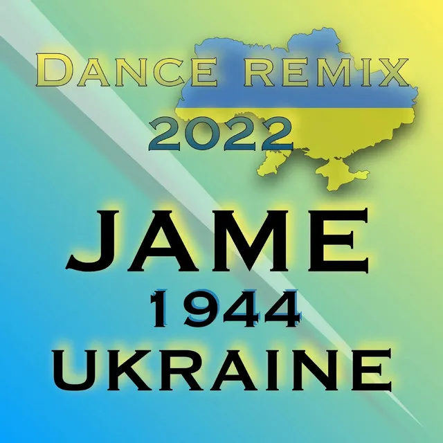 Ukraine 1944 (2022 Dance Remix)