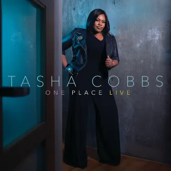 One Place Live (Deluxe Edition) by Tasha Cobbs Leonard