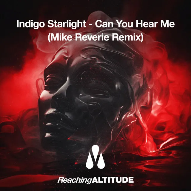 Can You Hear Me - Mike Reverie Remix