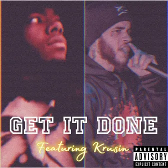 Get It Done by BillZBondZ