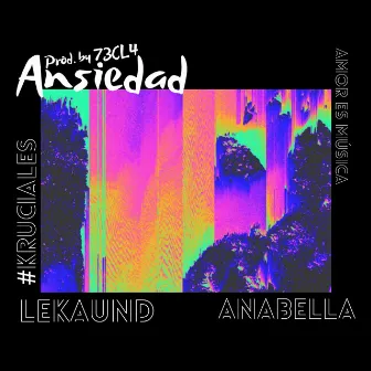 Ansiedad by Lekaund