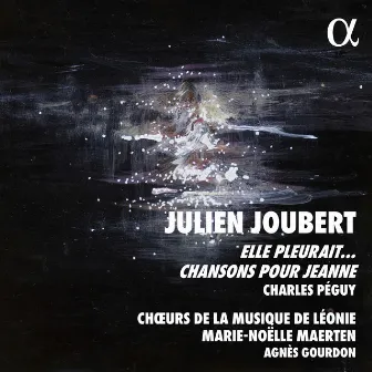 Joubert: Elle pleurait…: I. Stabat Mater dolorosa by Ensemble La Bonne Chanson