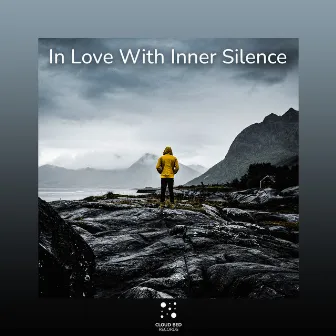 In Love With Inner Silence by Tender Moments