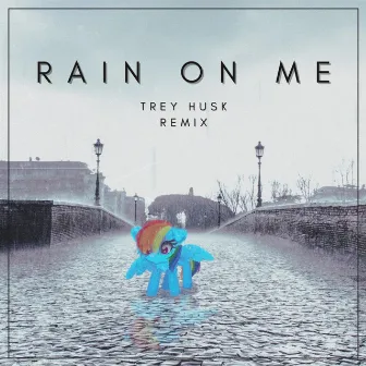 Rain On Me (Trey Husk Remix) by Koa