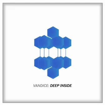 Deep Inside by Vandice