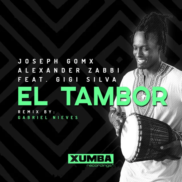 El Tambor - Gabriel Nieves Remix