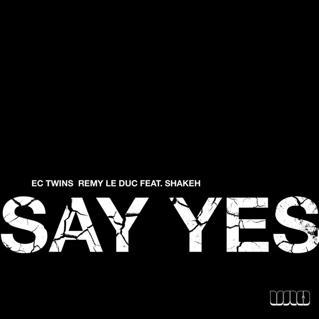 Say Yes - Zen Freeman Mix