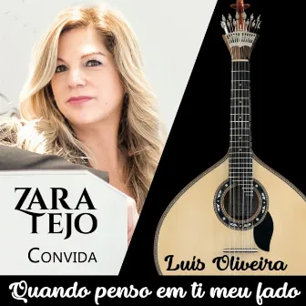 Quando penso em ti meu fado by Zara Tejo