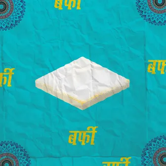 Barfi by Dotish