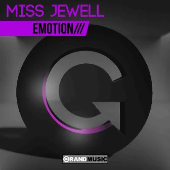 Emotion by Miss Jewell