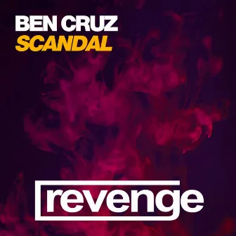 Scandal by Ben Cruz