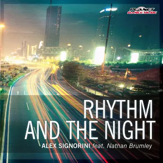 Rhythm & The Night by Alex Signorini