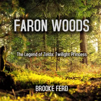 Faron Woods (From 