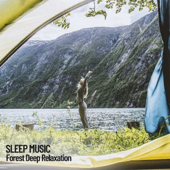 Sleeping Music: Forest Deep Sound Therapy Relax by Natures Acoustics