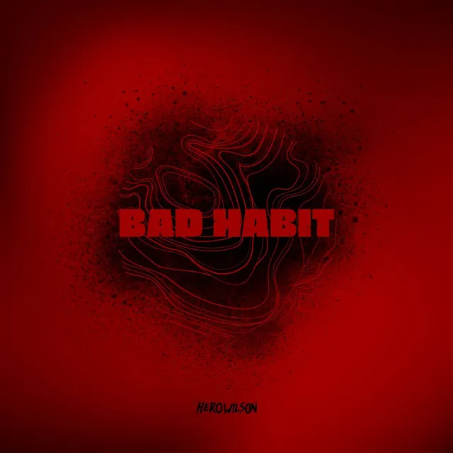 Bad Habit