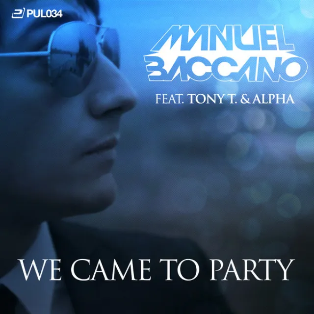 We Came to Party - Radio Edit