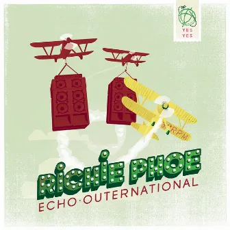 Echo Outernational by Richie Phoe