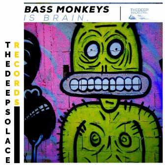 In Brain by Bass Monkeys