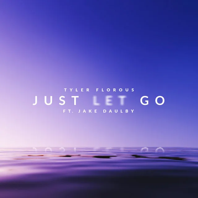 Just Let Go