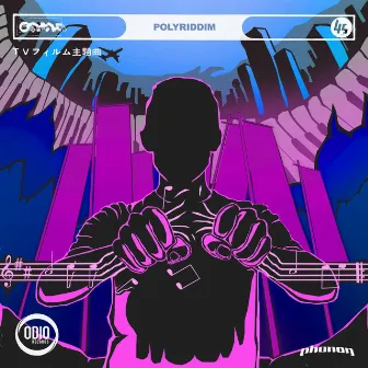 polyriddim by phonon