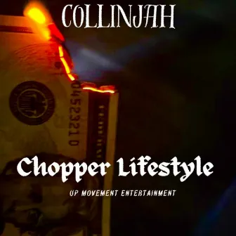 Chopper Lifestyle by Collinjah