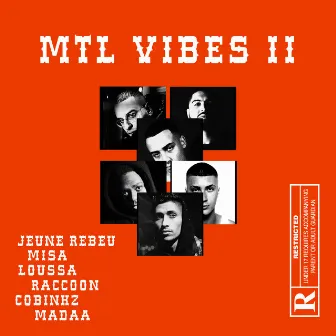 MTL Vibes 2 by Jeune Rebeu