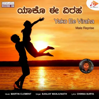 Yako Ee Viraha (Male Reprise) by 