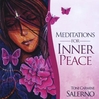 Meditations for Inner Peace by Toni Carmine Salerno