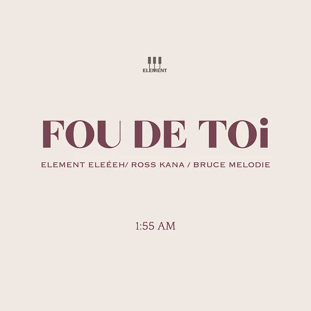 Fou De Toi