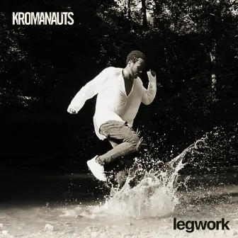 Legwork by Kromanauts