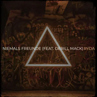 Niemals Freunde by rydA